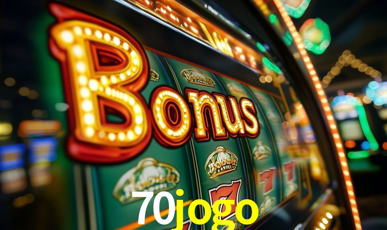 70jogo Slot - 320+ Caça-Níqueis Premium
